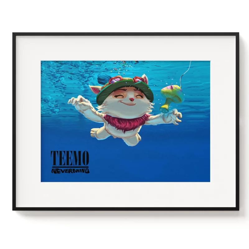 League of Legends Poster - Teemo Nevermind