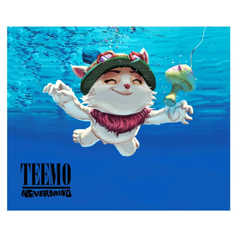 League of Legends Poster - Teemo Nevermind
